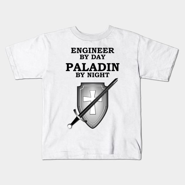 ENGINEER BY DAY PALADIN BY NIGHT RPG Meme 5E Class Kids T-Shirt by rayrayray90